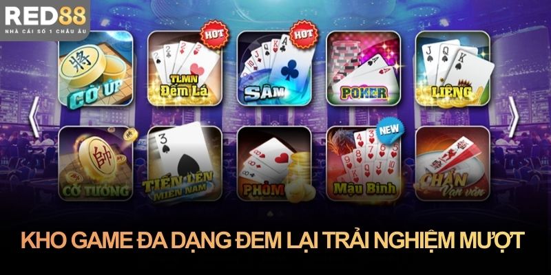 Kho game đa dạng đem lại trải nghiệm mượt cho người mới