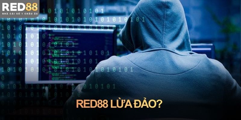 Red88 lừa đảo? Bóc tách nghi vấn từ góc nhìn trung lập