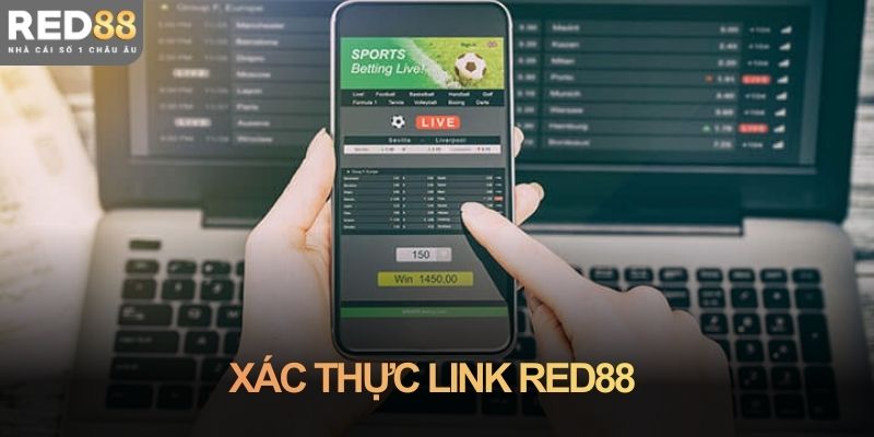Cách xác thực link Red88 nhanh chóng cho người chơi mới